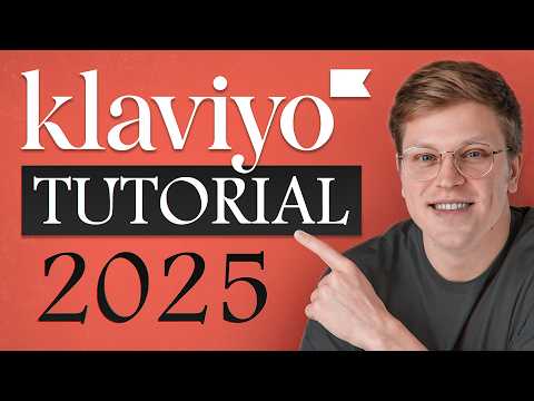 Klaviyo Tutorial 2025 | Step by Step for Beginners