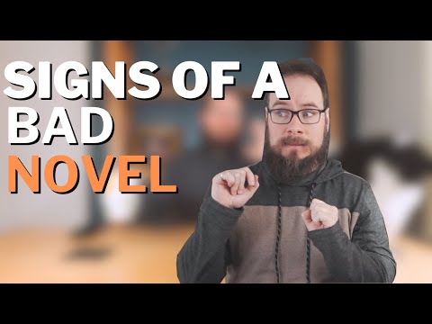 5 Signs You Wrote a BAD Novel