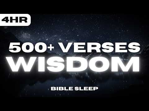 500 Bible Wisdom Verses for Deep Sleep – 4 Hours of Peaceful Rest