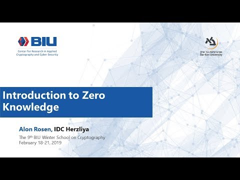 Introduction to Zero Knowledge -  Alon Rosen
