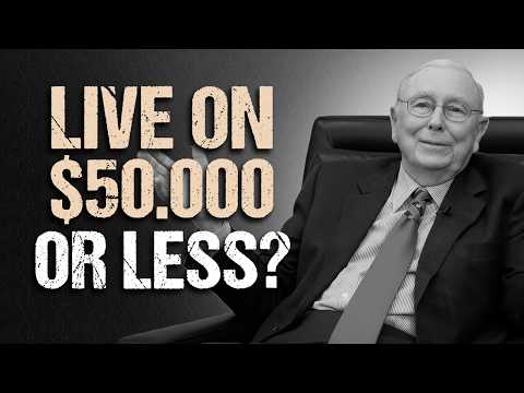 Charlie Munger on Living Smart When Your Income Is Extremely Low