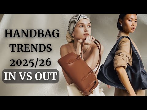 Handbag Trends 2025/26: What’s IN & What’s OUT!