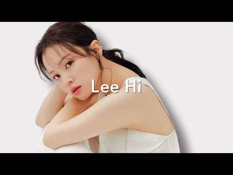 ๐ฟ ์ดํ์ด ๋
ธ๋ ๋ชจ์ | ์ ๊ณก, ํผ์ฒ๋ง ํฌํจ | Lee Hi playlist