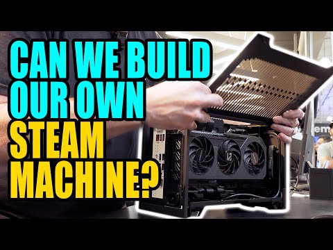 Can I build my own Steam Machine?