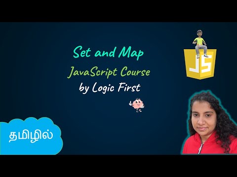 Set and Map | JavaScript Course | Logic First Tamil
