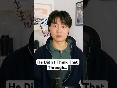 He Didn’t Think That Through…