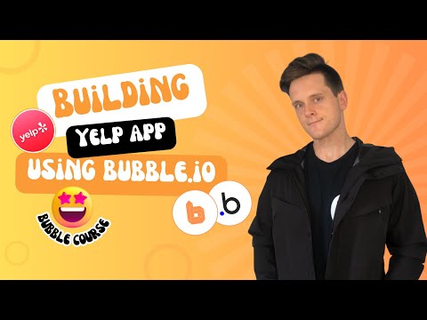 How To Build A Yelp Clone With No-Code Using Bubble (2024 Flexbox)