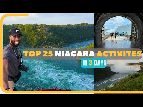 Visiting the TOP 25 Niagara Falls attractions in 3 days. A COMPLETE NIAGARA FALLS TRAVEL GUIDE