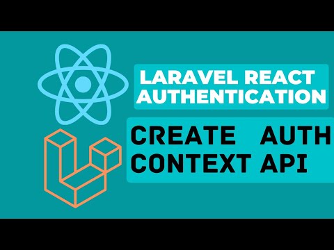 7 Create Auth Context | Laravel React Authentication