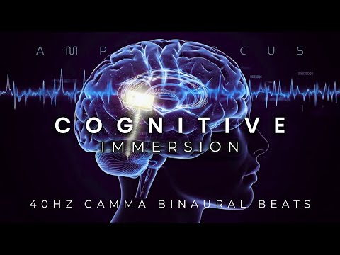 Cognitive Immersion - 40Hz Gamma Binaural Beats for Deep Concentration