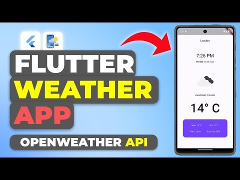 Flutter Weather App Tutorial | OpenWeather API Weather App Flutter | Tutorial For Beginners