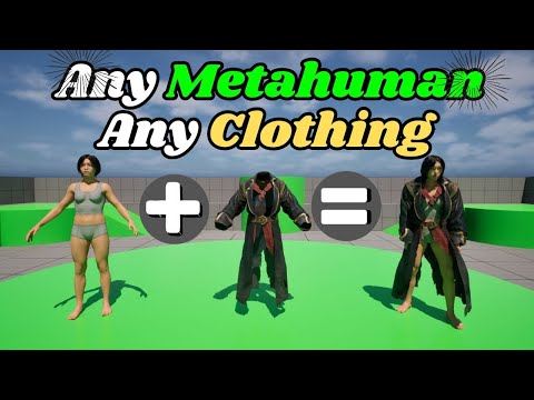 The Easiest Method to Add Any Clothing to Any Metahuman (UE 5.6)