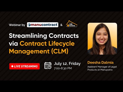 Webinar on Streamlining Contracts via Contract Lifecycle Management (CLM) | ManuContract x LLS