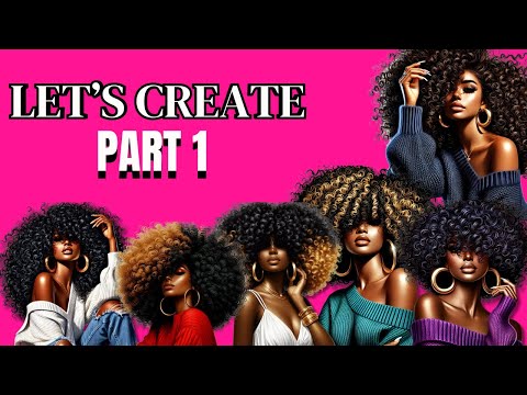 Create Stunning Afro Girl Fashion Illustrations with AI (Easy!) Series | Part 1 (Calendar Edition)