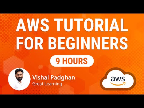 AWS Tutorial For Beginners | AWS Full Course In 9 Hours | Cloud Computing | Great Learning