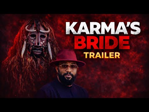 KARMA'S BRIDE OFFICIAL TRAILER- latest Nollywood full movie 2026 COMING 29TH JANUARY 2026