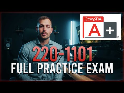 CompTIA A+ 220-1101 Full Practice Exam (90 Questions + Explanations) | Comptia A+ Practice Questions