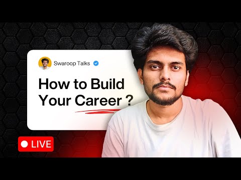 LIVE 🔴 | How to Build your Career? | Skills, Roadmap, Guidance