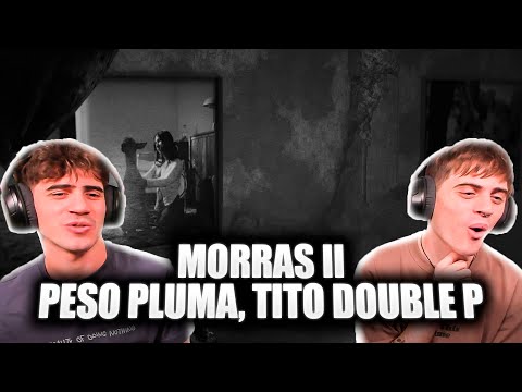 [REACCION] morras II - Peso Pluma & Tito Double P (Lyric Video)