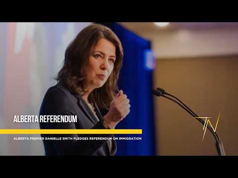 Premier Danielle Smith promises referendum on immigration into Alberta