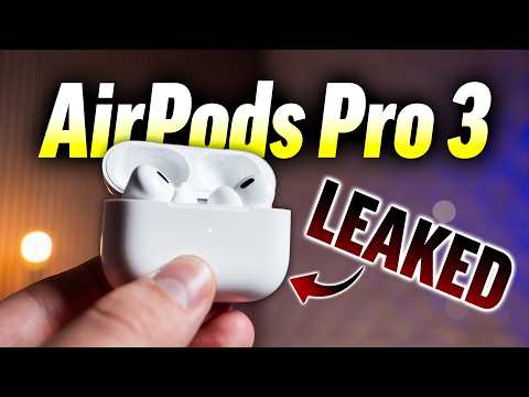 AirPods Pro 3 LEAKS (Don't Buy AirPods Right Now..)
