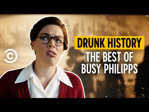 The Best of Busy Philipps - Drunk History