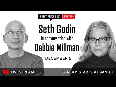 CreativeMornings/New York: Seth Godin with Debbie Millman [Design Matters Livestream]