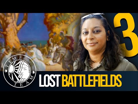 ➤ Time Team's Top 3 LOST BATTLEFIELDS