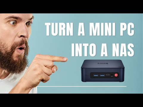 Turn A Mini PC into A NAS