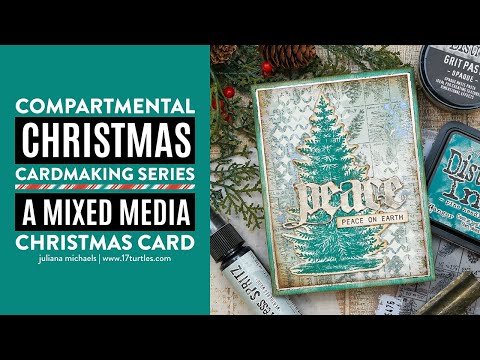 Compartmental Christmas Cardmaking Series | A Mixed Media Christmas Card