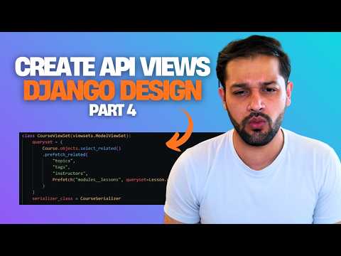 Django Full Course For Beginners Part 4 Creating API Views