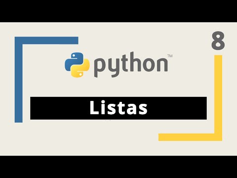 Curso de Python: 8. Listas