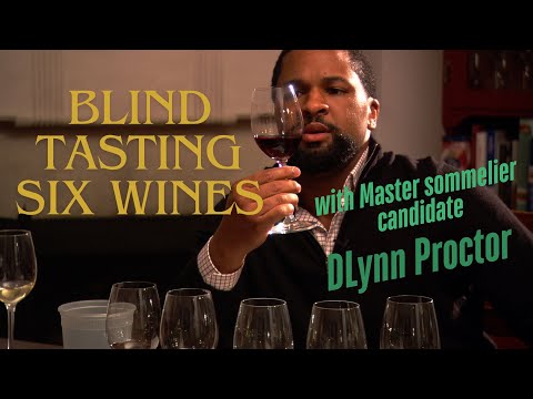 How does Master Sommelier candidate DLynn Proctor  from SOMM practice blind tasting?