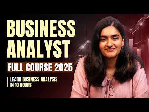 Business Analyst Full Course 2025 | Business Analyst Tutorial For Beginners | Intellipaat