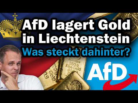 107 kg Gold: Warum die AfD ihr Gold in Liechtenstein lagert