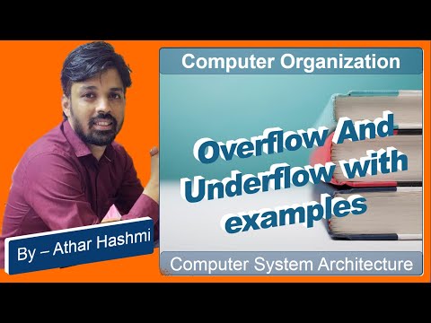 Overflow and Underflow | With Examples | ओवरफ्लो अंडरफ्लो | Computer System Architecture