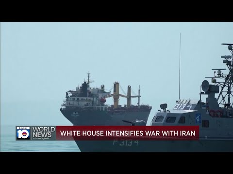 White House intensifies war with Iran