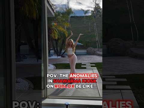The “ANOMALIES” in SHAWARMA KIOSK on ROBLOX BE LIKE… 🌯💃🏼🕺