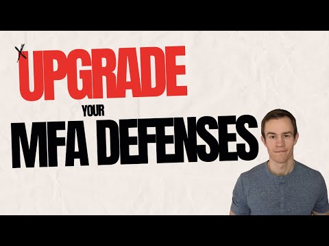 The strongest form of MFA? | Why your MFA may need an upgrade
