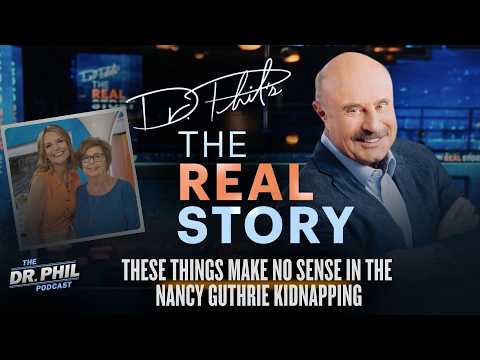 These Things Make No Sense in the Nancy Guthrie Kidnapping