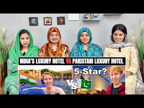 Indian Luxury 5 Star Hotel Vs Pakistan Luxury 5 Star Hotel | Foreigner Honest Review Of Luxury Hotel