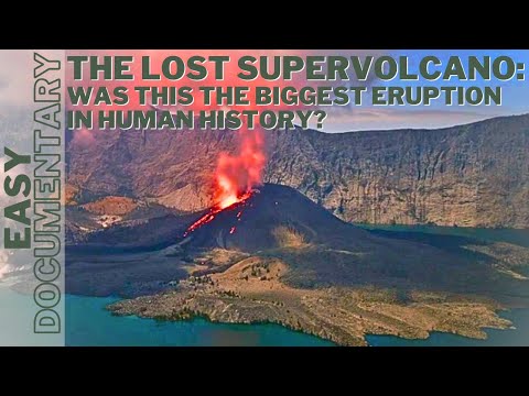 The Lost Supervolcano:  Was This the Biggest Eruption in Human History? - Full Documentary