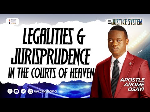 Legalities & Jurisprudence In The Courts of Heaven || Apostle Arome Osayi || Justice System (Day 1)