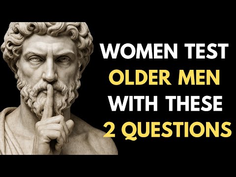 When a Woman Desires an Older Man, These 2 Questions Decide Everything | Stoic Masculinity