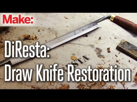 DiResta: Draw Knife Restoration