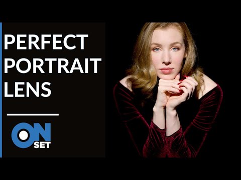 Best Lens for Portraits: OnSet with Daniel Norton