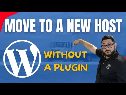 How to Move a Wordpress Website to a New Host Without Additional Plugins
