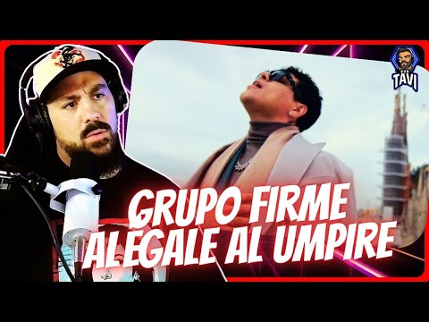 REACCION A Grupo Firme - Alégale Al Umpire (Video Oficial)