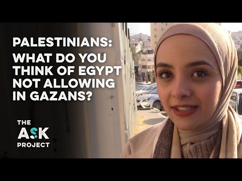 Palestinians: What do you think of Egypt not allowing in Gazans?