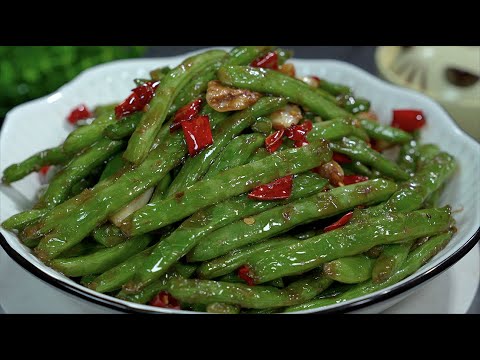 干煸四季豆做法，翠绿入味，麻辣脆爽Stir fried green bean. Freshly green and crispy, spicy and tasty.